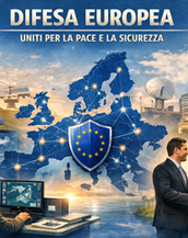 Cosa vuol dire “fare la difesa europea” e perché dobbiamo occuparcene?