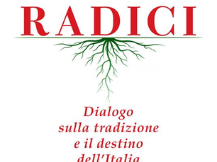 "Radici", un progetto politico e culturale nella destra italiana