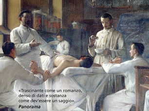 Paolo Mazzarello racconta la grande avventura della medicina