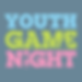 Youth Game Night