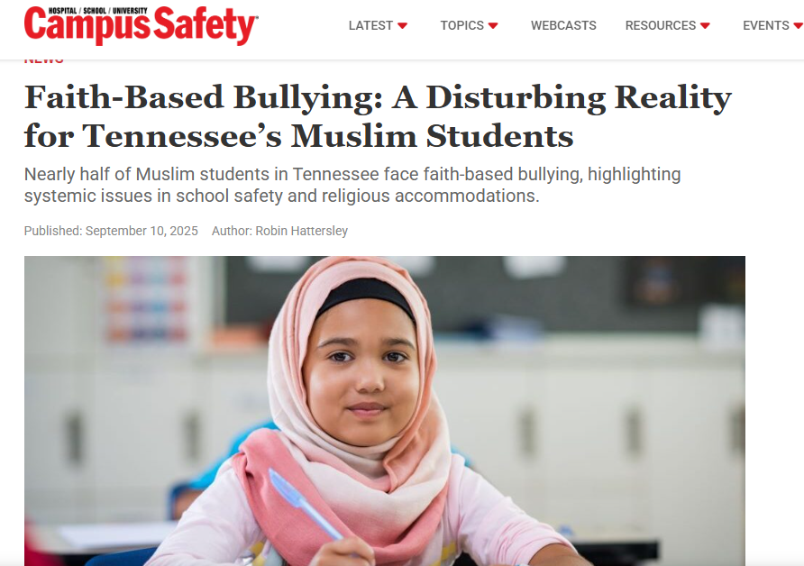 Young girl in a pink hijab smiles slightly, seated in a classroom. Headline reads, "Faith-Based Bullying: A Disturbing Reality for Tennessee’s Muslim Students."
