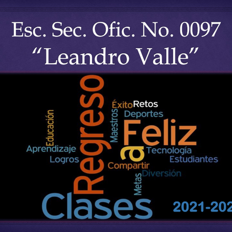 ¡FELIZ REGRESO A CLASES! 2021-2022