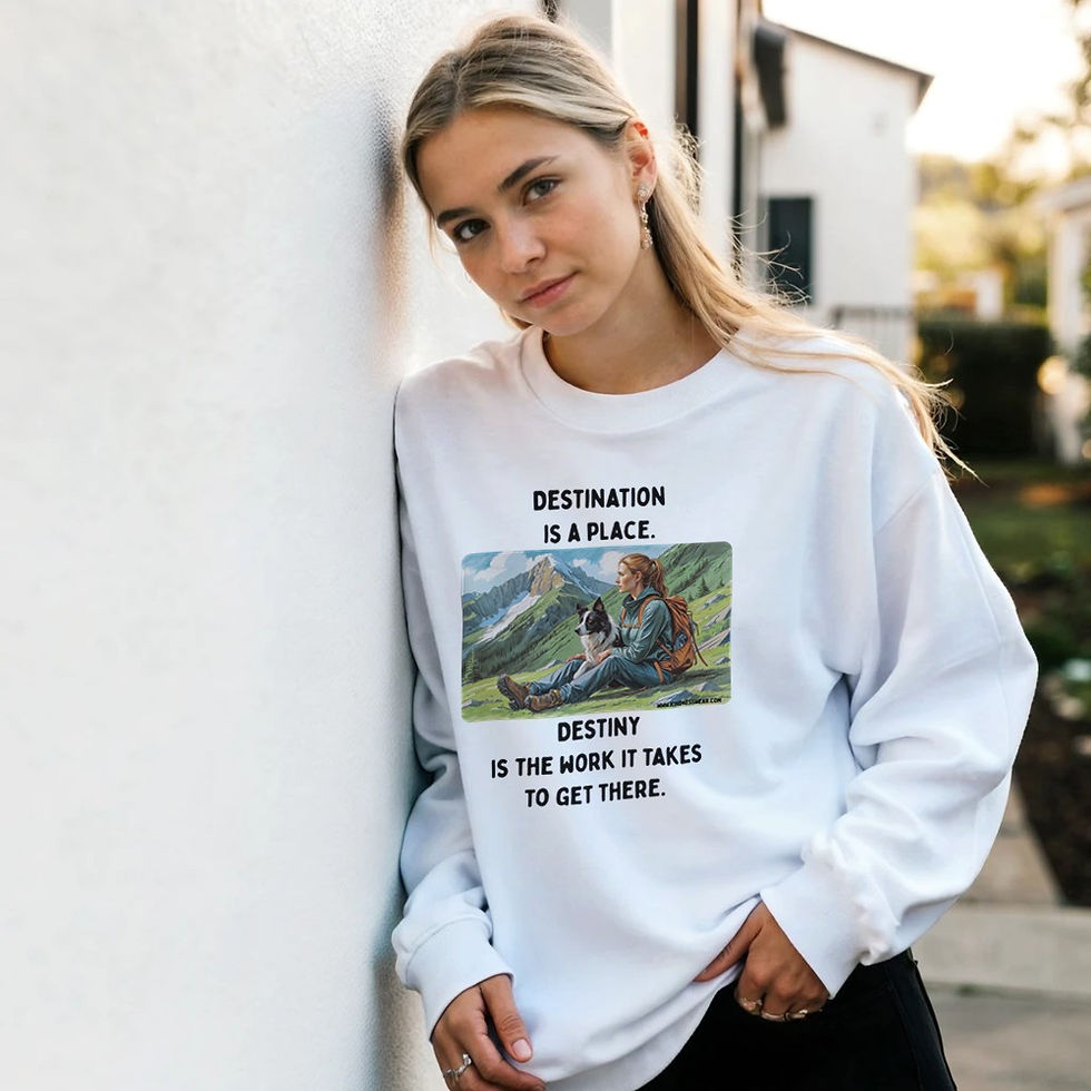 Thumbnail: destination is a place sweatshirt