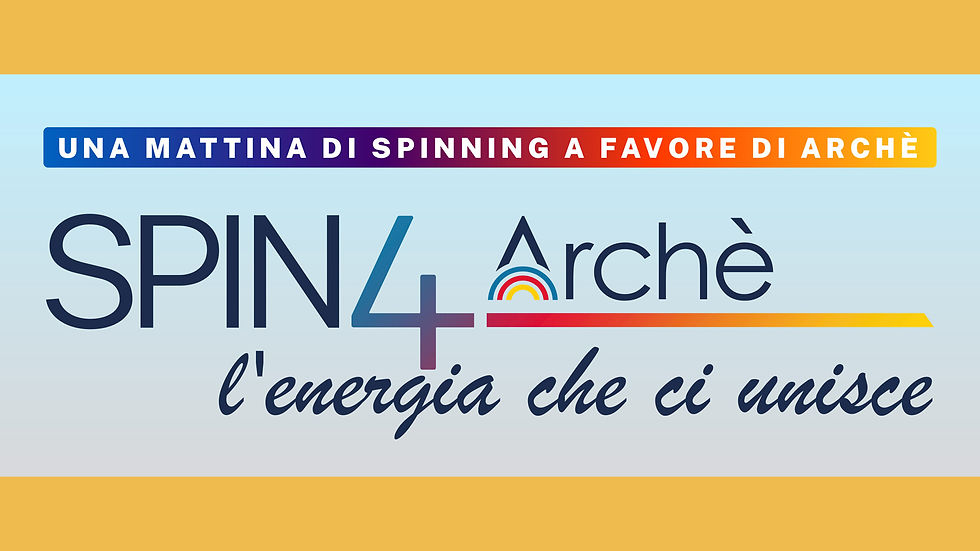 22 Marzo Spin4Archè, l'energia che ci unisce