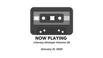 Literary Mixtape Volume 26