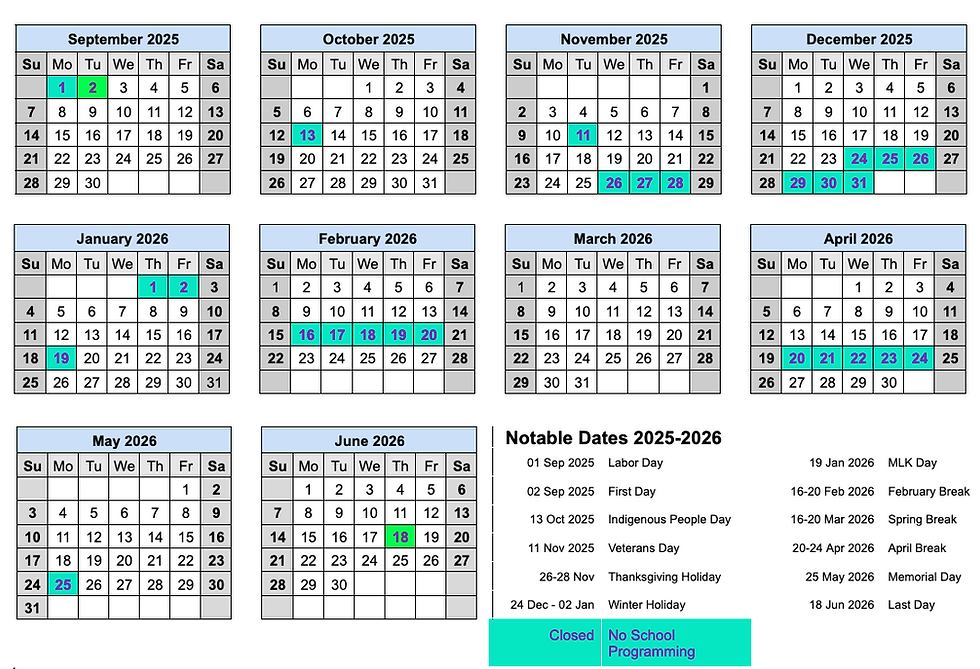 2025-2026 School Calendar showing holidays and days school is closed.