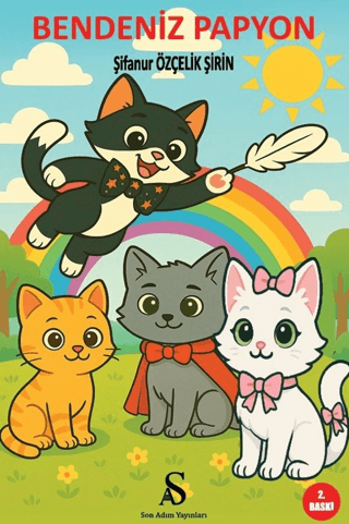 Bendeniz Papyon Şifanur Özçelik Şirin Son Adım Yayınları