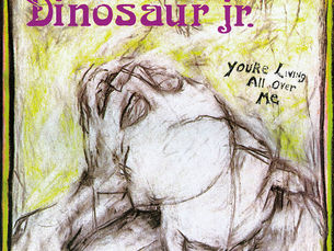 Album Review: You’re Living All Over Me by Dinosaur Jr.