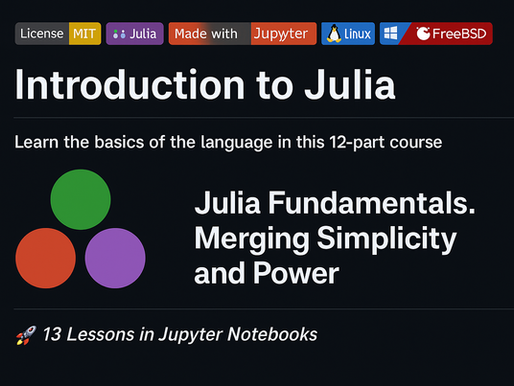 Julia Fundamentals. Merging Simplicity and Power