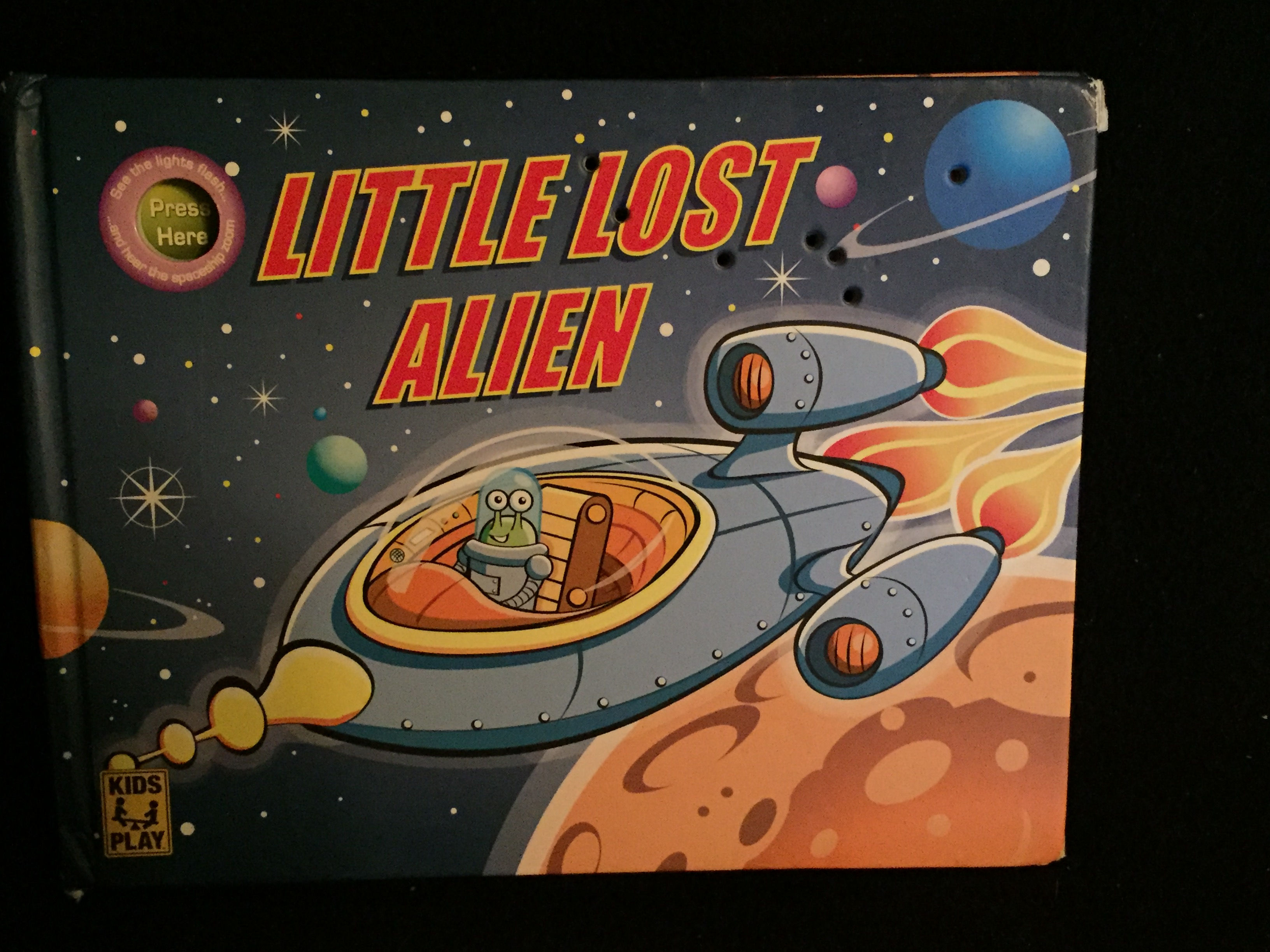Little Lost Alien (Kids Play) Board book