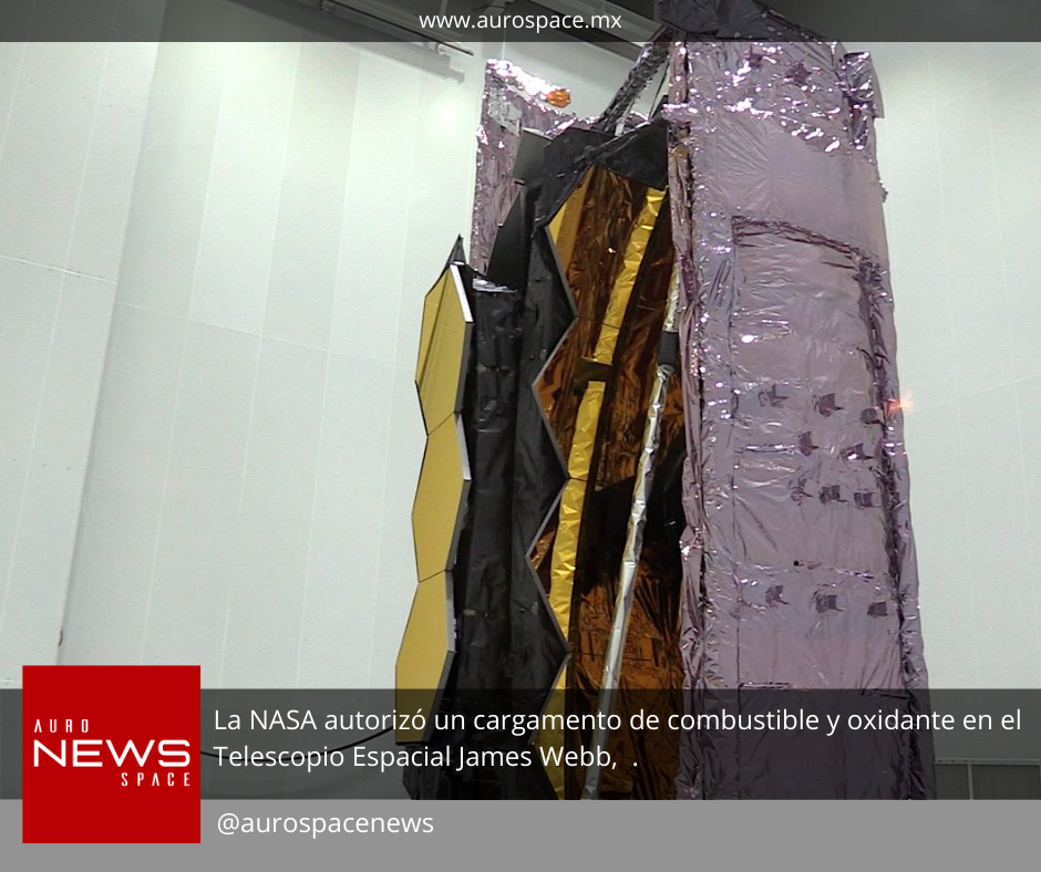 NASA autorizó cargamento de combustible y oxidante en el Telescopio Espacial James Webb. content media