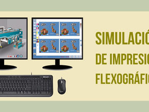 Simuladores de impresión Flexográfica.