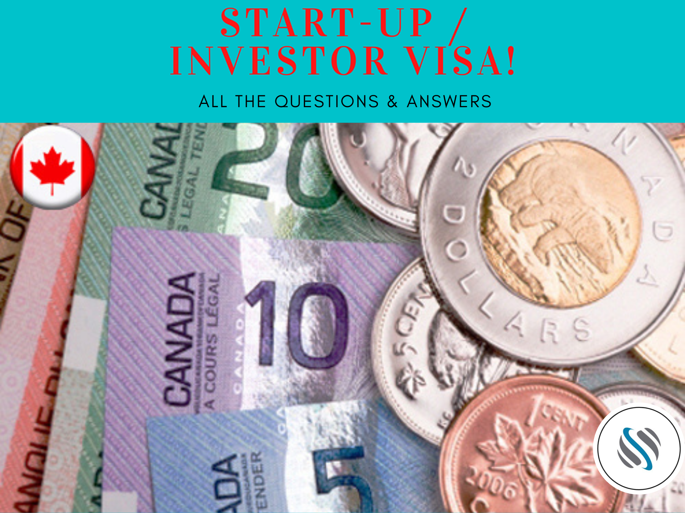 Start-Up / Investor Visa Canada! content media