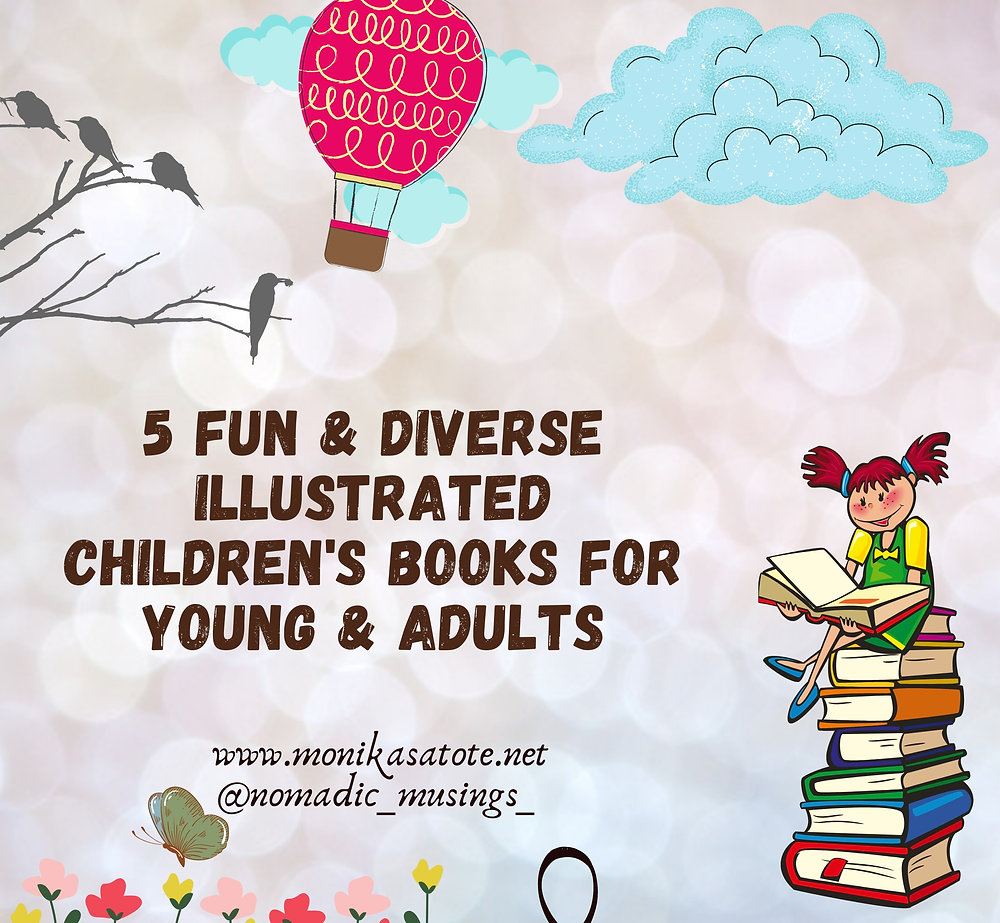 5 Fun & Diverse Illustrated Children's Books for Young and Adults