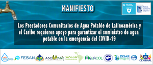 MANIFIESTO: La Prestación de los Servicios Comunitarios de Agua Potable de LAC. frente al COVID-19 