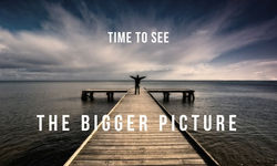 TIME-TO-SEE-THE-BIGGER-PICTURE