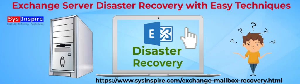 How to exchange server disaster recovery?
content media