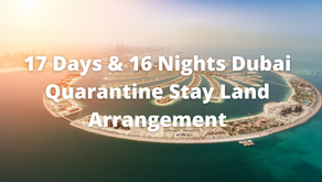 Fly to Dubai Quarantine Land Arrangement Package