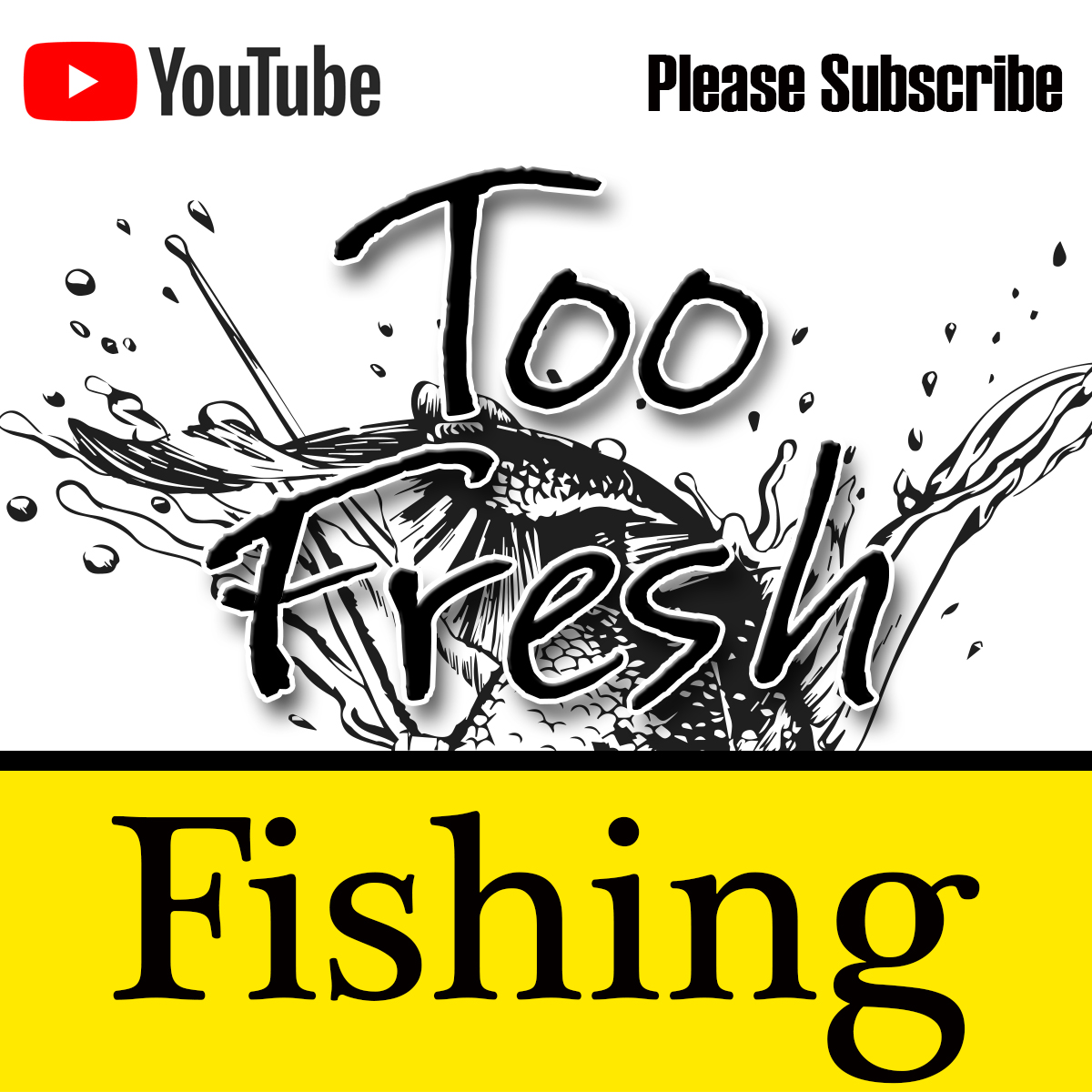 Welcome To Too Fresh Fishing content media