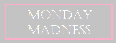 Monday Madness April 20th 2020