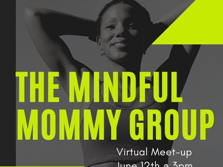 NEW LAUNCH!! The Mindful Mommy Group 🌿