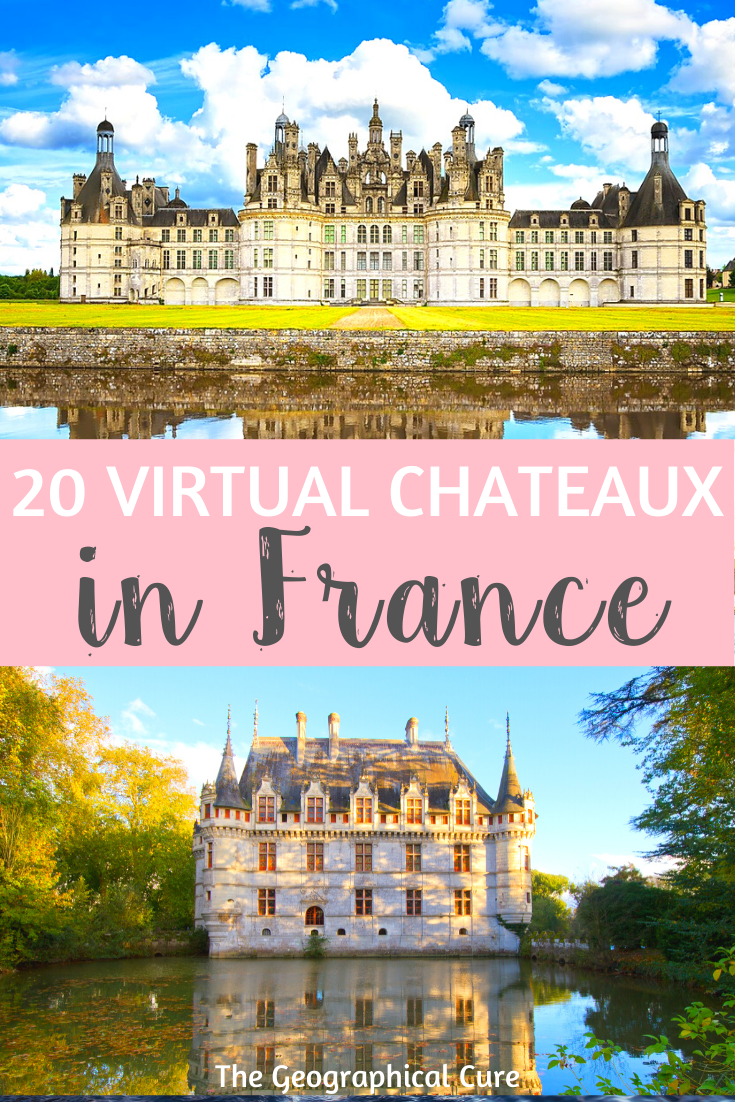 Take Me Away Diy Virtual Tours Of Famous Chateaux In France Take Me Away Diy Virtual Tours Of Famous Chateaux In France