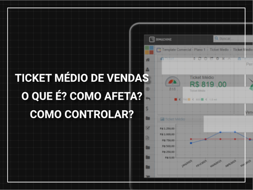 Ticket Médio de Vendas: o que é, em que afeta e como controlar