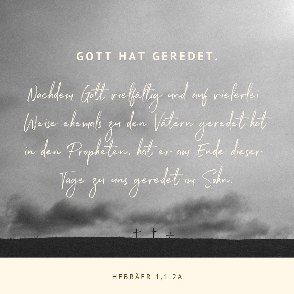 Gott hat geredet