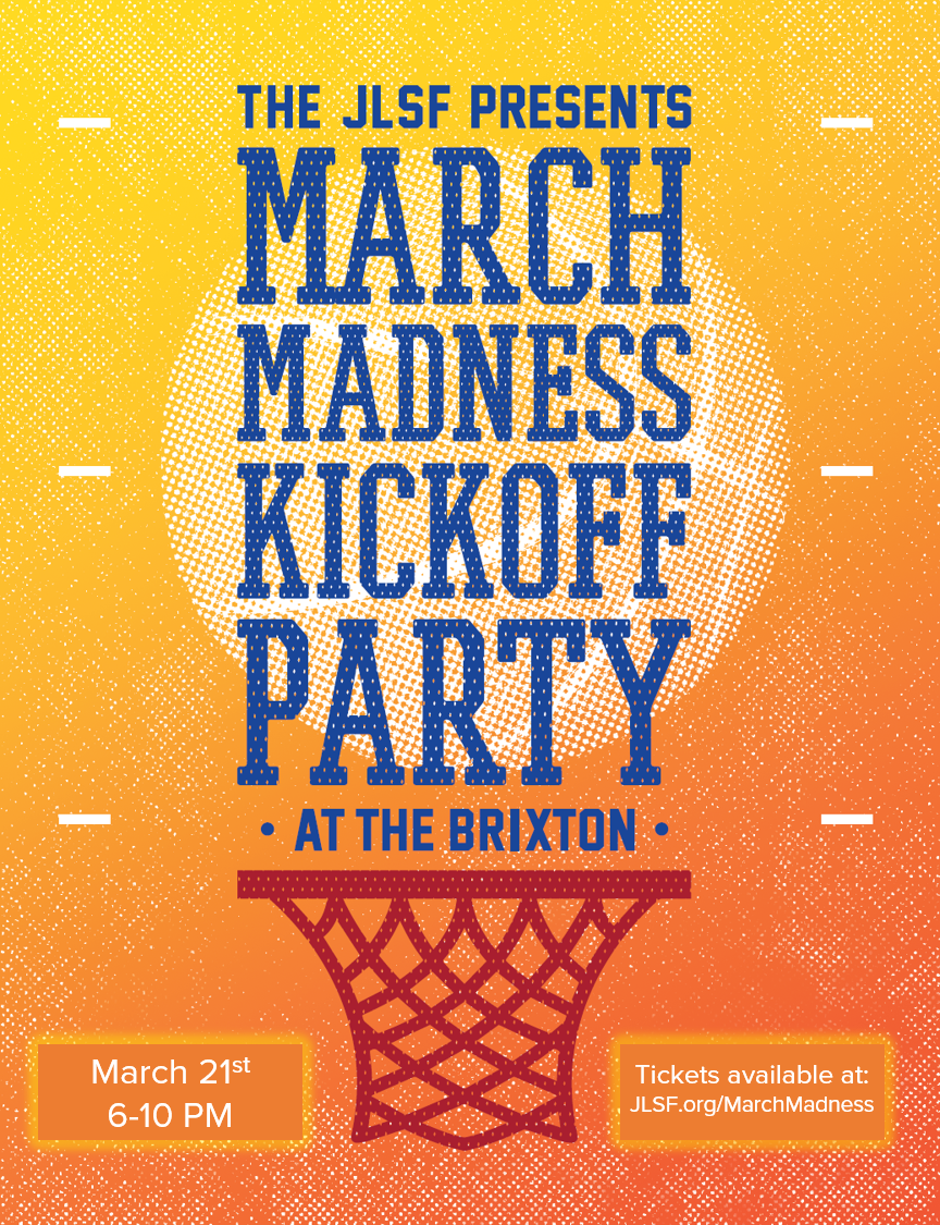  JLSF March Madness Kick-off Party content media
