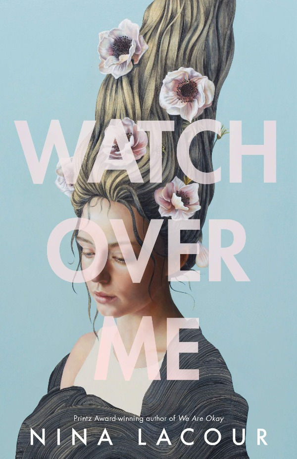 book cover of Nina LaCour's Watch Over Me