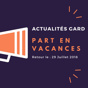 Actualités Gard part en vacances