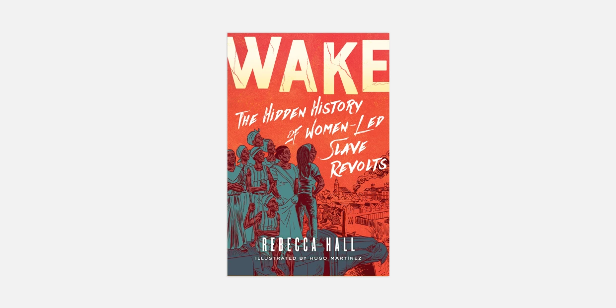 New graphic novel reveals Black women’s hidden role in slave revolts content media