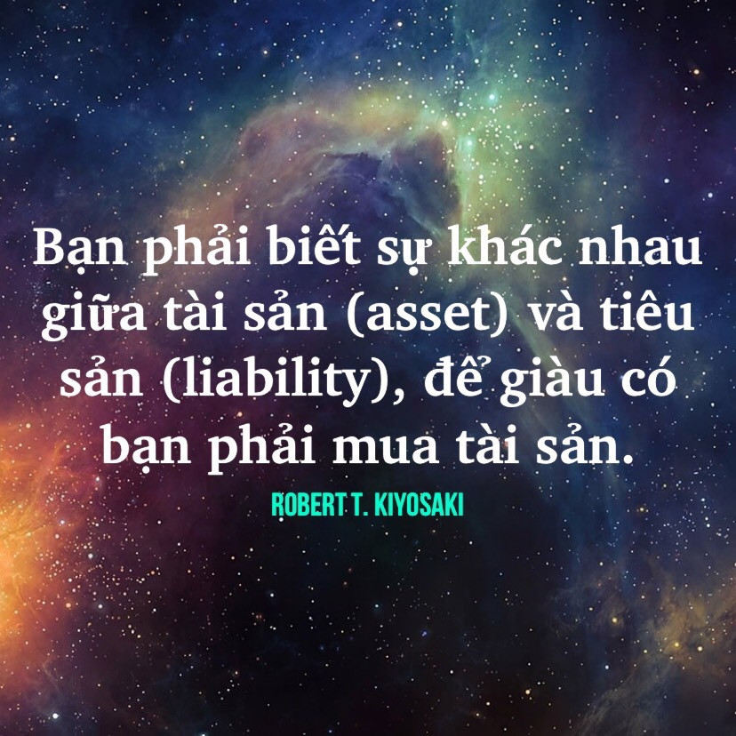 Tài sản - tiêu sản Robert T Kiyosaki