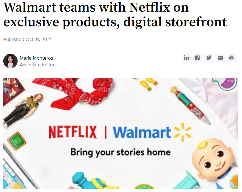 What can you read from the recent partnership of Walmart + Netflix? content media