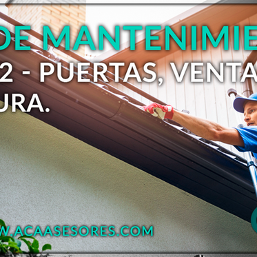 Tips Mantenimiento Parte 2 - Puertas, Ventanas & Pintura