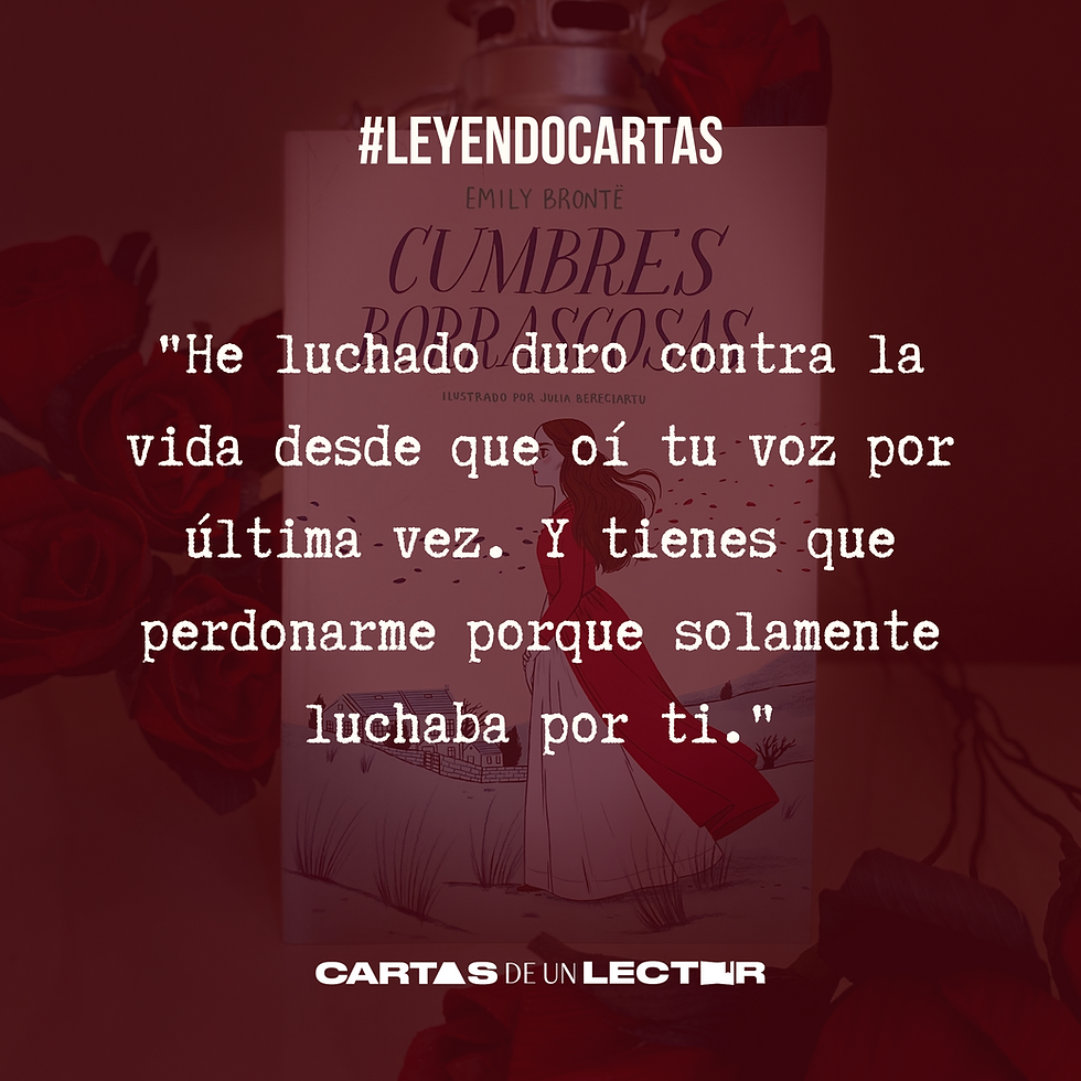 Frase/quote Cumbres Borrascosas