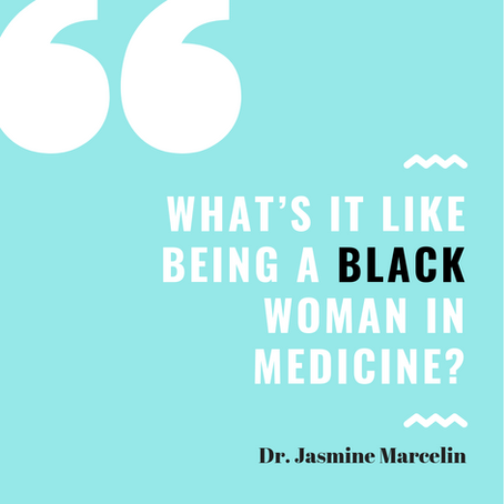 What’s It Like Being a Black Woman in Medicine?