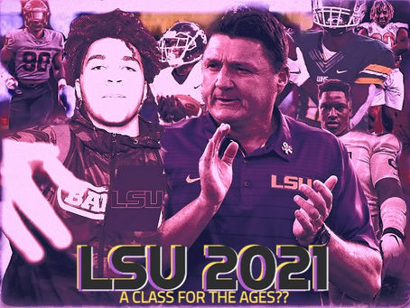 LSU'S 2021 CLASS SHOWING OUT ON & OFF THE FIELD