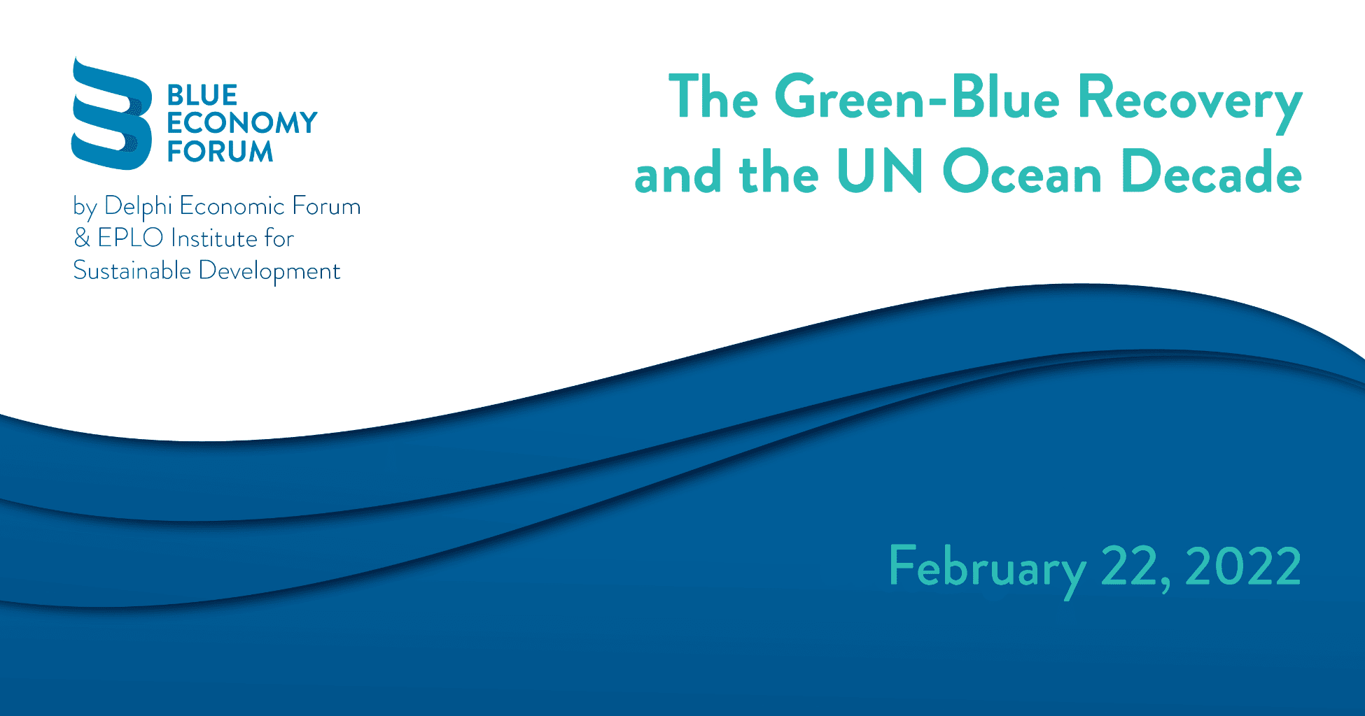 Feb 22: The Green-Blue Recovery and the UN Ocean Decade content media