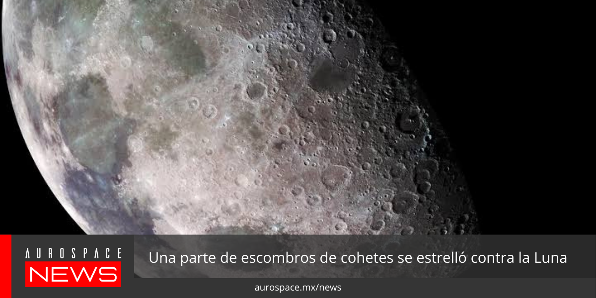 Se cree que parte de escombro de cohetes se estrelló contra la Luna. content media