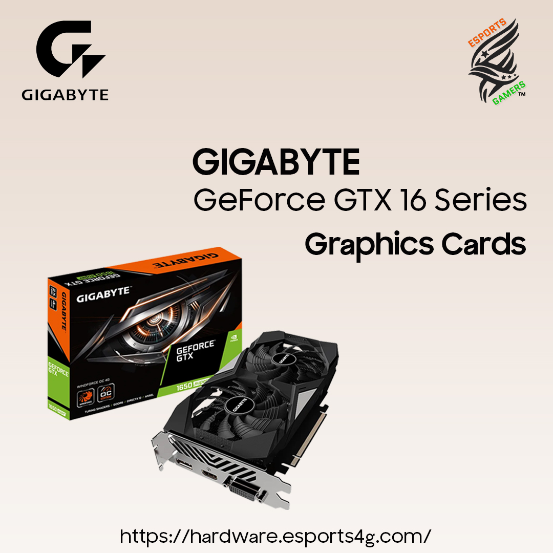 ESPORTS4G: GIGABYTE 16 Series Gaming Graphics Cards for Sale content media