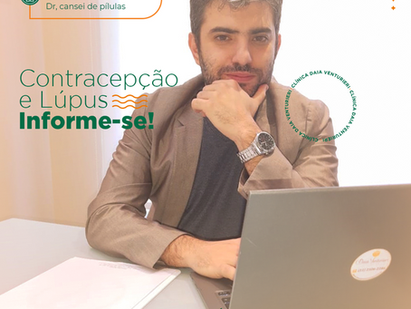 Contracepção e Lúpus - Informe-se!