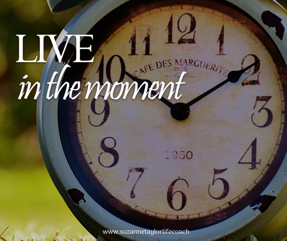 Live in the Moment