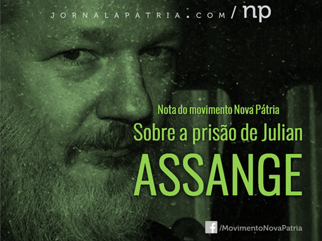 Nota do movimento Nova Pátria sobre a prisão de Julian Assange