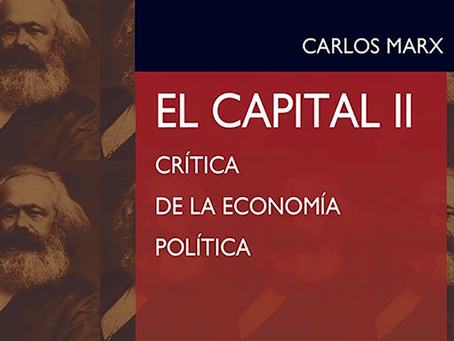 El Capital. libro (II)