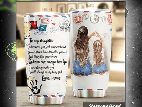 OFFICIAL Personalized custom name letter to my daughter love mom tumbler