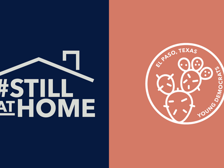 El Paso Young Democrats launch #StillAtHome campaign