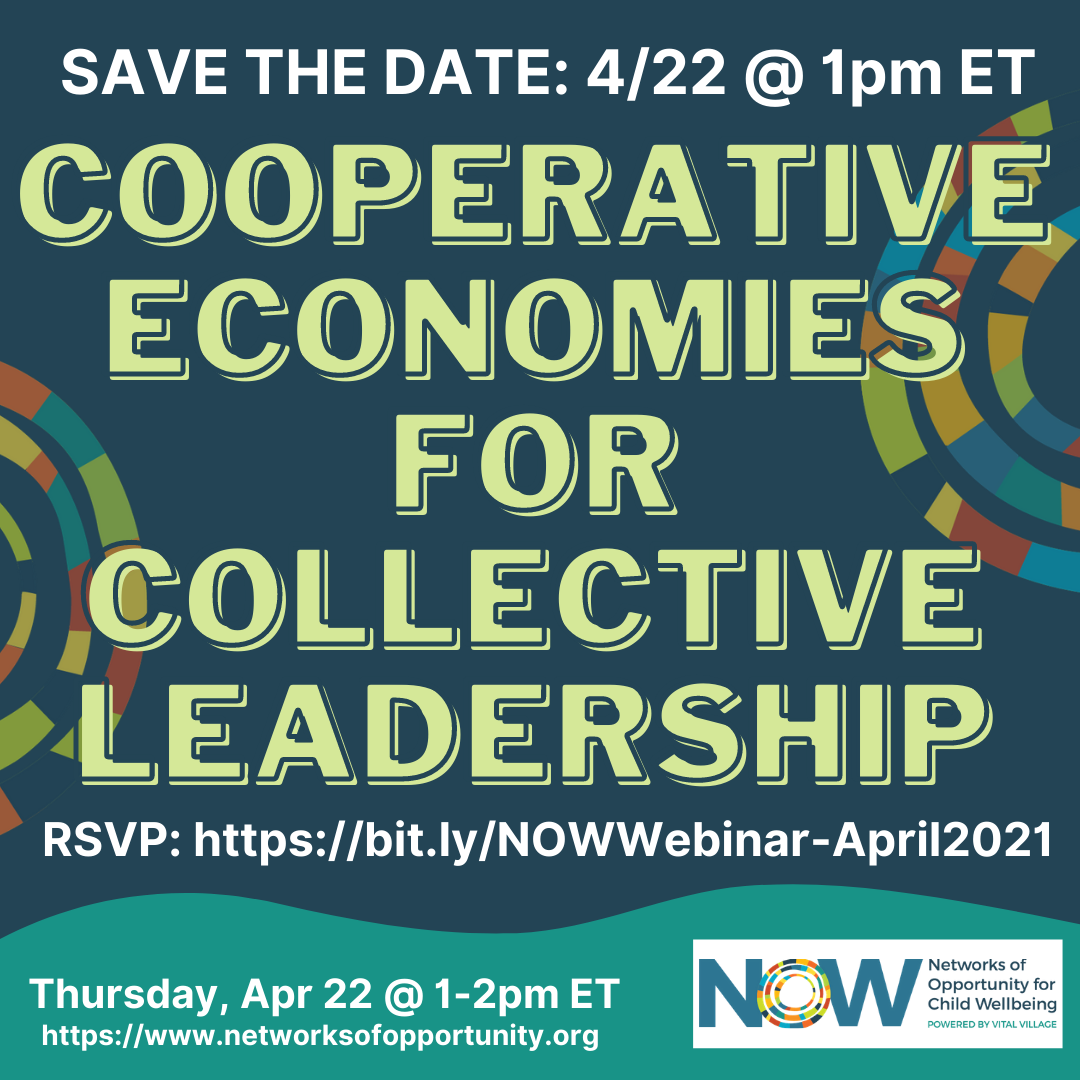 Join us 4/22! NOW Webinar: Cooperative Economies for Collective Leadership content media