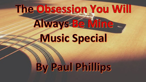 Obsession You Will Always Be Mine The Music Special!