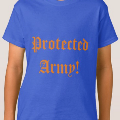 New Protected Army T-shirt!